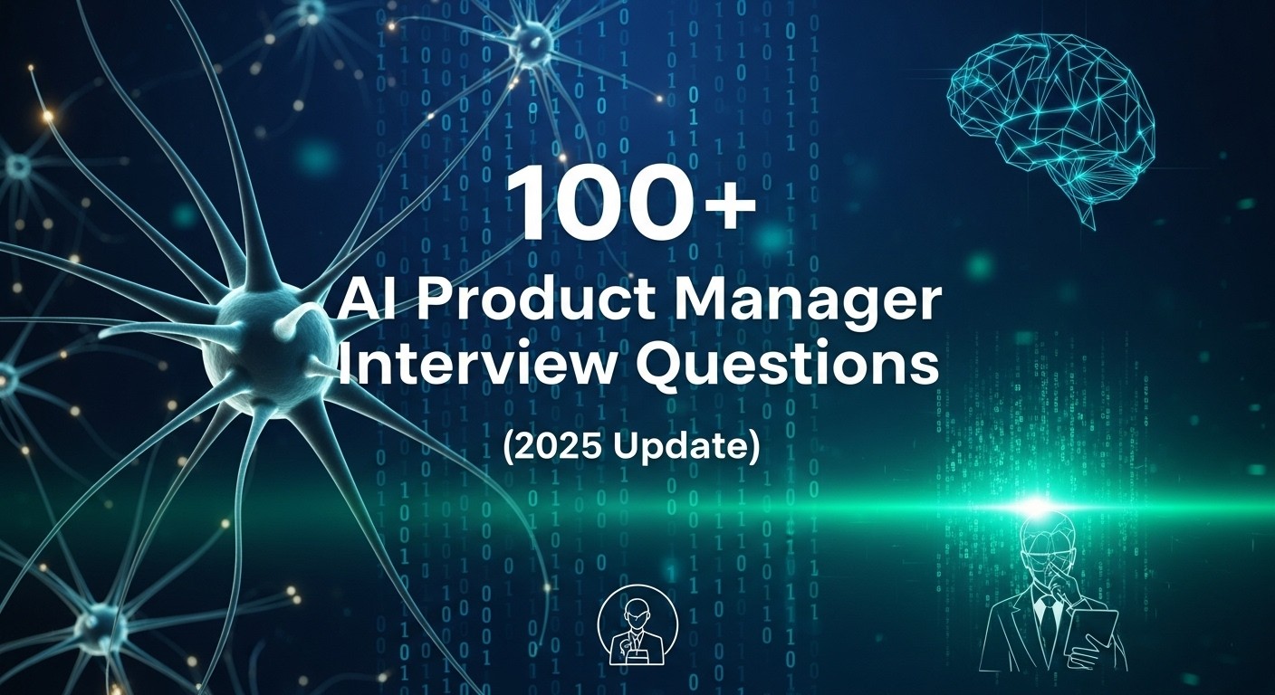 100+ Câu Hỏi Phỏng Vấn Dành Cho Product Manager